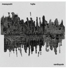 Masayoshi Fujita - Apologues