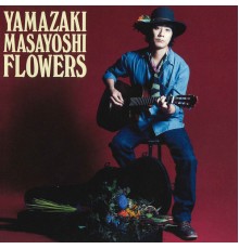 Masayoshi Yamazaki - Flowers