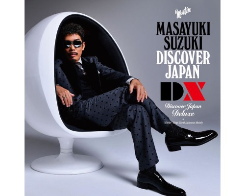 Masayuki Suzuki - DISCOVER JAPAN DX