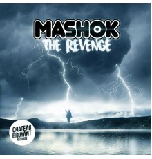 Mashok - The Revenge