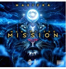 Masicka - Man Fi the Mission