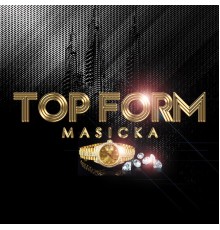 Masicka - Top Form