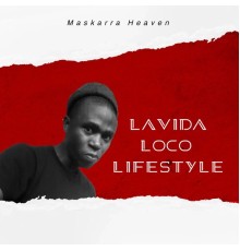 Maskarra Heaven - Lavida Loco Lifestyle