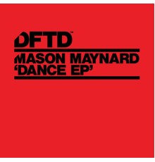 Mason Maynard - Dance - EP