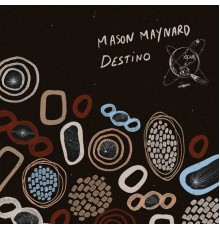 Mason Maynard - Destino