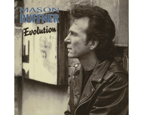 Mason Ruffner - Evolution