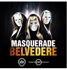 Masquerade - Belvedere