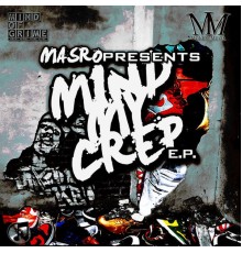 Masro - Mind My Crep EP