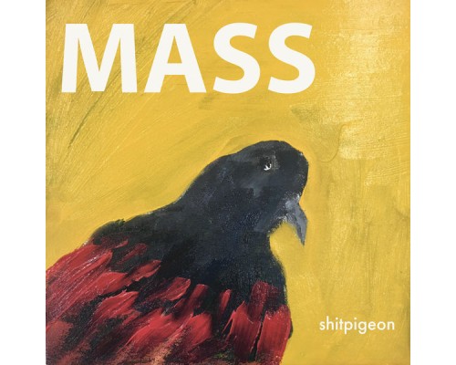 Mass - shitpigeon