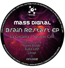 Mass Digital - Brain Restart EP