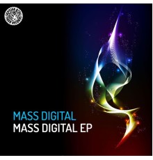 Mass Digital - Mass Digital EP