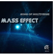 Mass Effect - Song Of Multiverse