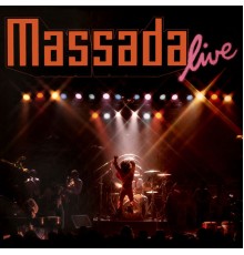 Massada - Massada Live