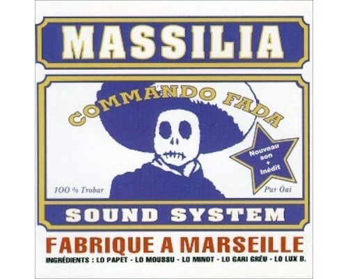 Massilia Sound System - Commando Fada