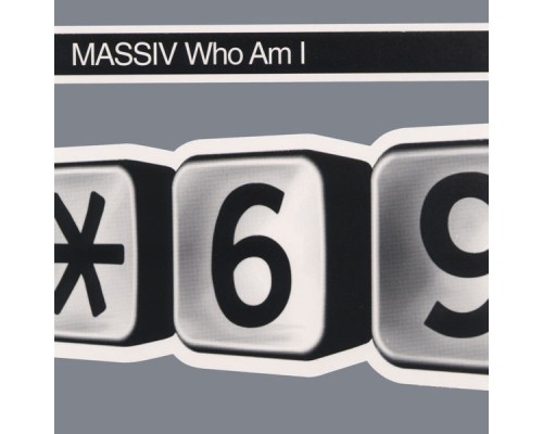 Massiv - Who Am I?