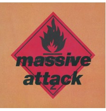 Massive Attack - Blue Lines (2012 Mix/Master)