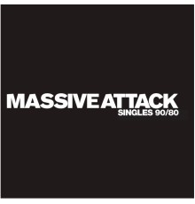 Massive Attack - Singles Collection