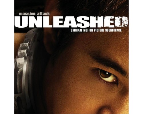 Massive Attack - Unleashed OST