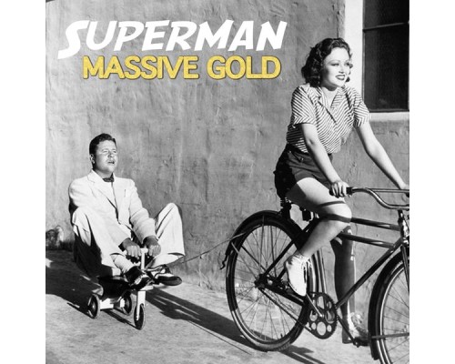 Massive Gold - Superman