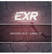 Massive Jack - Junkie EP (Original Mix)