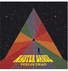 Master Danse - Feelin Dead