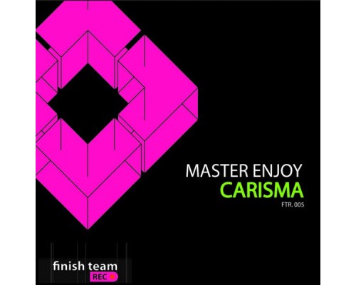 Master Enjoy - Carisma