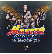 Master Kumbia - Entre Amigos