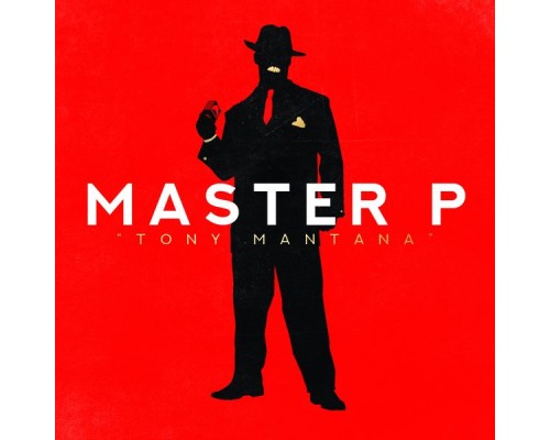 Master P - Tony Mantana