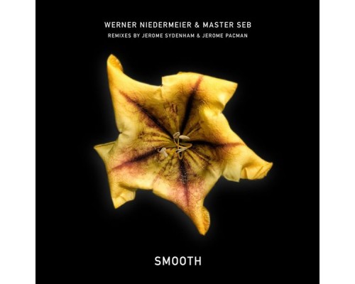 Master Seb, Werner Niedermeier - Smooth