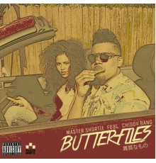 Master Shortie - Butterflies