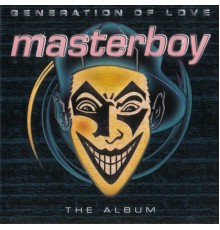 Masterboy - Generation of love