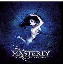 Masterly - Sin Identidad