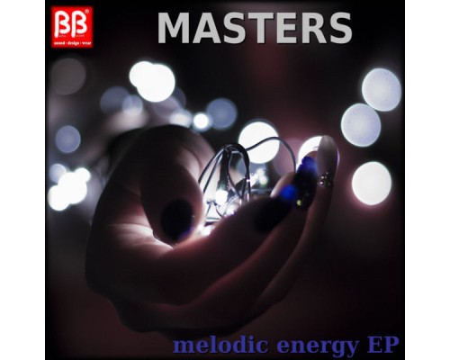 Masters - Melodic Energy EP