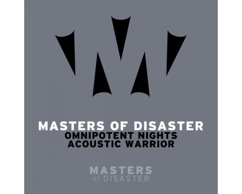 Masters of Disaster - Omnipotent Nights