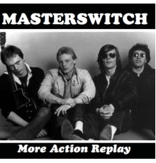 Masterswitch - More Action Replay