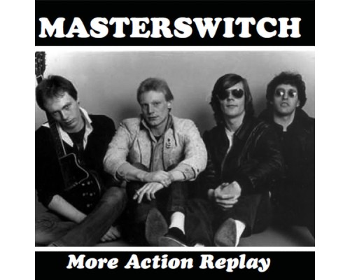 Masterswitch - More Action Replay