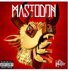 Mastodon - The Hunter