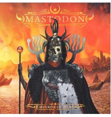 Mastodon - Emperor of Sand