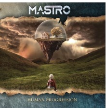 Mastro - Human Progression