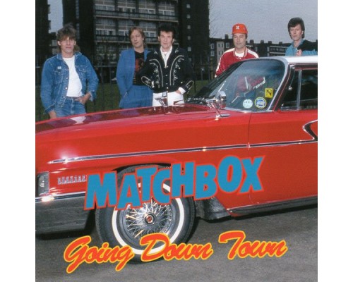 Matchbox - Going Down Town