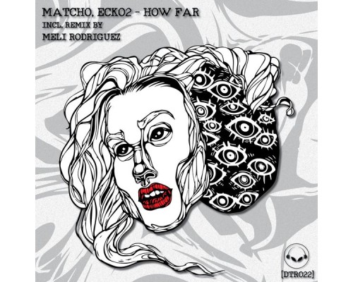 Matcho, Ecko2 - How Far