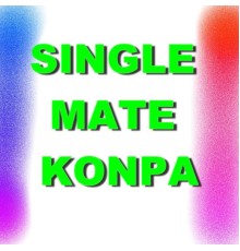 Mate Konpa - Single Mate Konpa