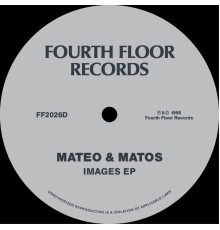 Mateo & Matos - Images EP