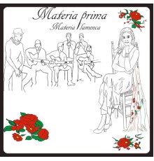 Materia Prima - Materia Flamenca