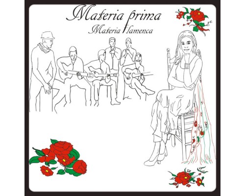 Materia Prima - Materia Flamenca