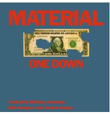 Material - One Down (Material)