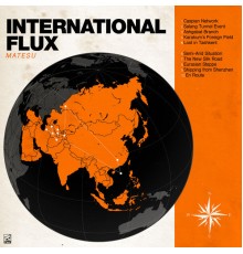 Matesu - International Flux