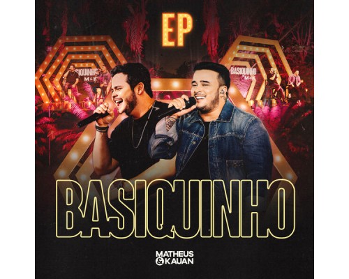 Matheus & Kauan - Basiquinho (Ao Vivo)