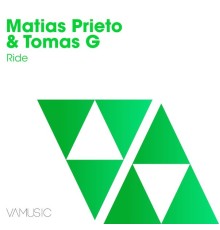 Matias Prieto & Tomas G - Ride