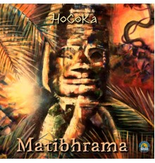 Matibhrama - Hocoka